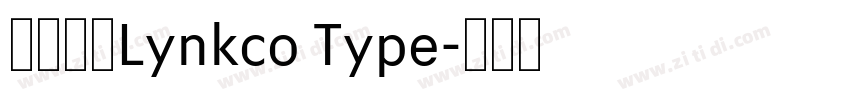 中文字体Lynkco Type字体转换